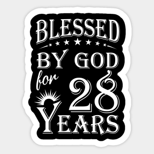 Blessed By God For 28 Years Christian Sticker